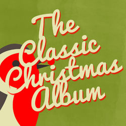 The Classic Christmas Album - Andy Williams