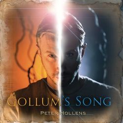Gollum's Song - Peter Hollens