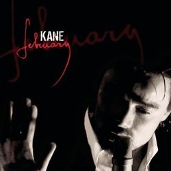 February - Kane