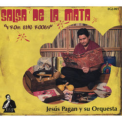 Salsa De La Mata - Jesus Pagan Y Su Orquesta
