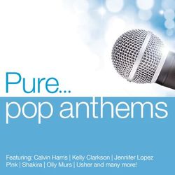 Pure... Pop Anthems - Alexis Jordan