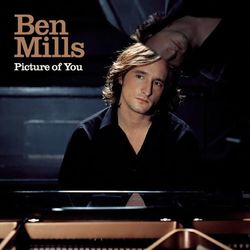 Picture Of You - Ben Mills