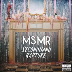 Secondhand Rapture - MS MR