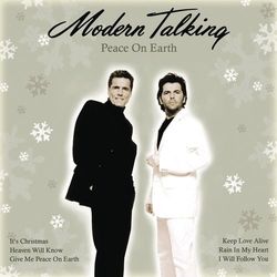 Peace On Earth (Winter In My Heart) - Modern Talking