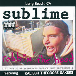 Robbin' The Hood - Sublime