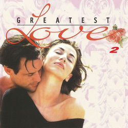 Greatest Love 2 - Climie Fisher