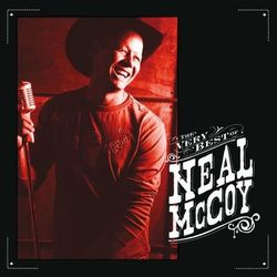 The Very Best Of Neal McCoy - Neal Mccoy