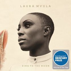 Sing to the Moon (Deluxe) - Laura Mvula