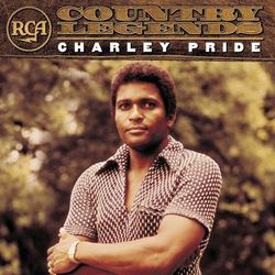 RCA Country Legends: Charley Pride - Charley Pride