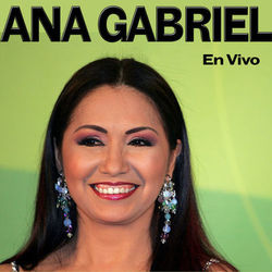 En Vivo - Ana Gabriel