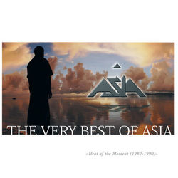 Heat Of The Moment: The Very Best Of Asia - Asia