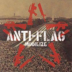 Mobilize - Anti-Flag