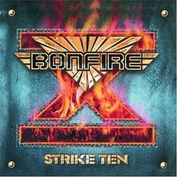 Strike Ten - Bonfire