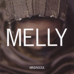 Mindnsoul - Melly