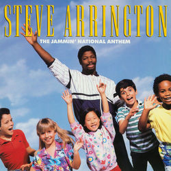 The Jammin' National Anthem - Steve Arrington