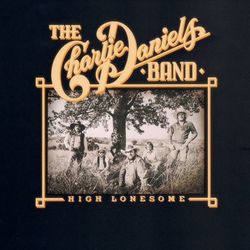 High Lonesome - The Charlie Daniels Band
