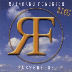 Live - Schwerelos - Rainhard Fendrich