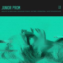 Junior Prom EP - Junior Prom