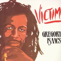 Victim - Gregory Isaacs