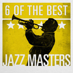 6 of the Best - Jazz Masters - Chet Baker
