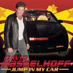 Jump In My Car - David Hasselhoff