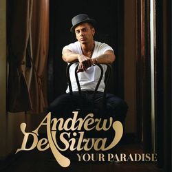 Your Paradise - Andrew De Silva