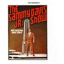 The Sammy Davis Jr. Show with Special Guests Stars Frank Sinatra and Dean Martin - Sammy Davis Jr.