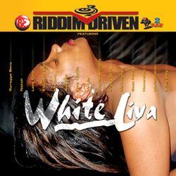 Riddim Driven: White Liva - Lady Saw