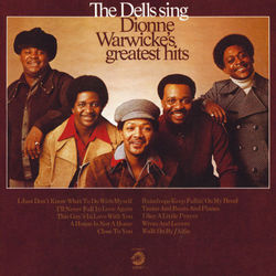 The Dells Sing Dionne Warwicke's Greatest Hits - The Dells