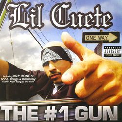 The #1 Gun - Lil Cuete