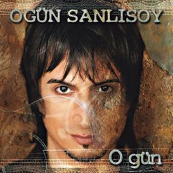 O Gun - Ogün Sanlisoy