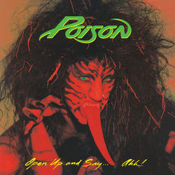 Open Up And Say . . . Ahh! - Poison