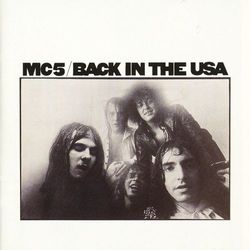 Back In The USA - MC5