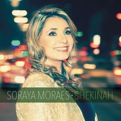 Shekinah - Soraya Moraes
