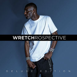 Wretchrospective (Deluxe Edition) - Wretch 32