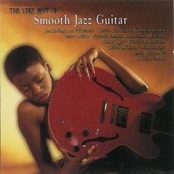 The Very Best Of Smooth Jazz Guitar - Norman Brown