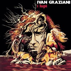 I Lupi - Ivan Graziani