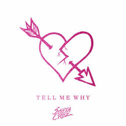 Tell Me Why - Russ