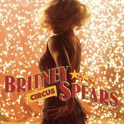 Circus - Remix EP - Britney Spears
