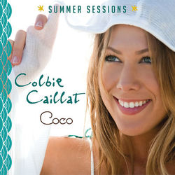 Coco - Summer Sessions - Colbie Caillat