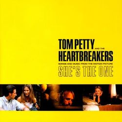 She's The One (Songs and Music From The Motion Picture) - Tom Petty