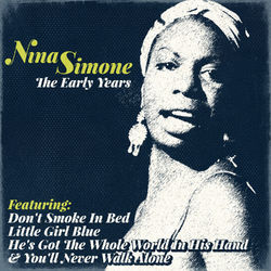 Nina Simone - The Early Years - Nina Simone