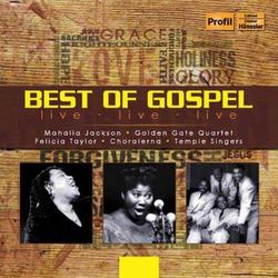 Best of Gospel: Live - Live - Live - Mahalia Jackson