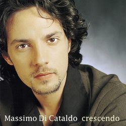Crescendo - Massimo Di Cataldo