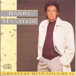 Greatest Hits Vol. 2 - Barry Manilow