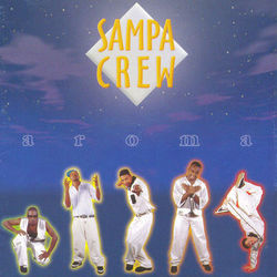 Aroma - Sampa Crew