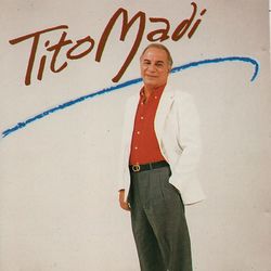O Melhor de Tito Madi - Tito Madi