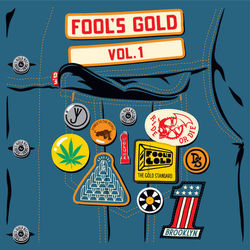 Fool's Gold Vol. 1 - A-Trak