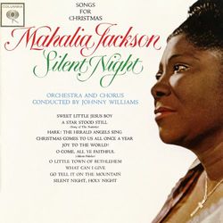 Silent Night: Songs For Christmas - Mahalia Jackson