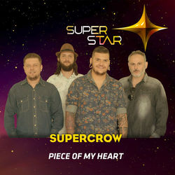 Piece of My Heart (Superstar) - Single - Supercrow